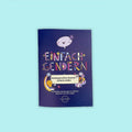 Cover of Einfach Gendern workbook with cute trans & non-binary flag art. Gendergerechtes Deutsch, by Mercedes & Louie.
